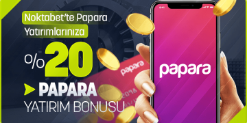 Noktabet 20% Papara Yatırım Bonusu noktabet-papara-yatirim-bonusu