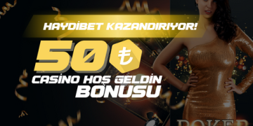 Haydibet Canlı Casino ve Slot 50 TL Hoşgeldin Deneme Bonusu haydibet-casino-hosgeldin-deneme-bonusu